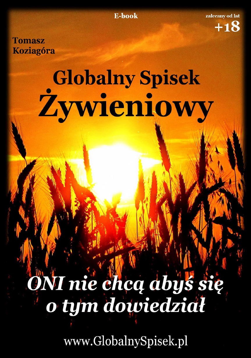 Globalny Spisek Żywieniowy - Tomasz Koziagóra